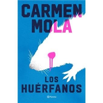LOS HUÉRFANOS - CARMEN MOLA